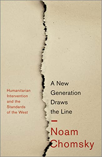 A New Generation Draws the Line: Humanitarian Intervention and the Standards of the West book cover