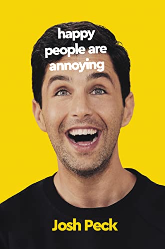 HAPPY PEOPLE ARE ANNOYING book cover
