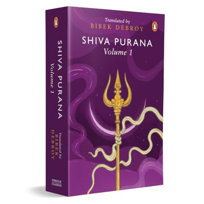 Shiva Purana Boxset (Set of 3): A Collectible Boxset of Volumes 1, 2 and 3 by Bibek Debroy: Hindu Mythology, Sacred Hindu Texts, Indian Philosophy & Spiritual Classics