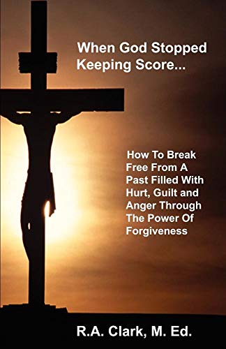 When God Stopped Keeping Score... book cover