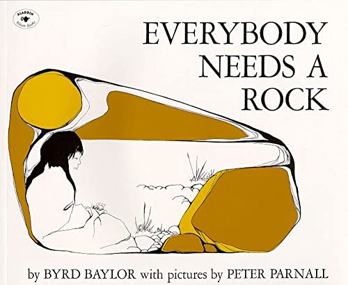 Everybody Needs a Rock (An Aladdin Book) book cover