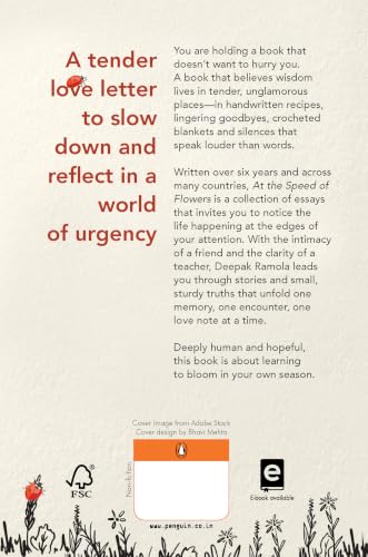 At the Speed of Flowers: A Hopeful Book of Essays on Mindfulness, Self Discovery, Healing And Everyday Wisdom