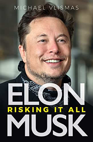 Elon Musk: Risking It All book cover