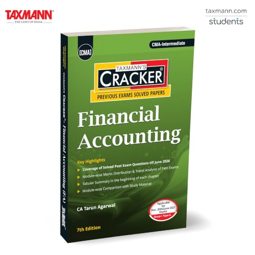 Taxmann's CRACKER for Financial Accounting (Paper 6 | FA) – Pairing a Decade of Previously Asked Questions with Solutions & Data-led Tools for CMA Intermediate | Dec. 2026/June 2027 Exams