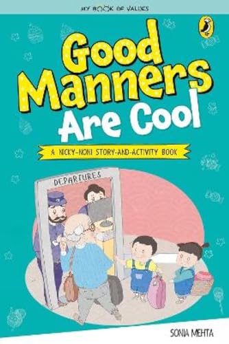 My Book of Values: Good Manners Are Cool book cover