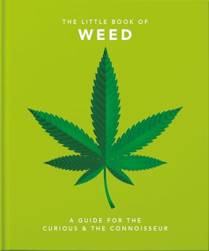 The Little Book of Weed: Smoke it up: 2