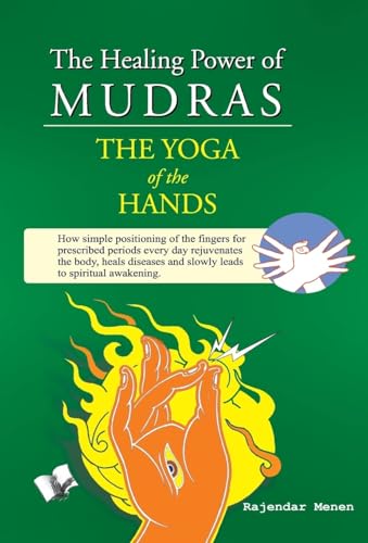 The Healing Power Of Mudras