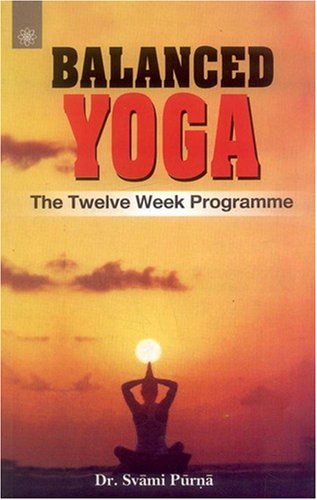 Balanced Yoga: The Twelve Week Programme book cover