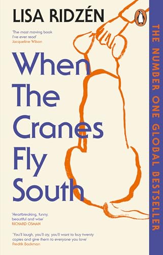 When the Cranes Fly South: The most moving book you’ll read this year