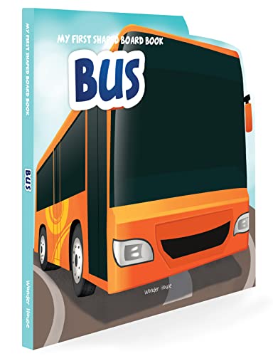 My First Shaped Board Books For Children: Transport - Bus book cover