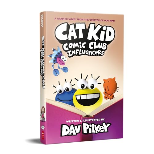 Cat Kid Comic Club: Influencers: A Graphic Novel (Cat Kid Comic Club #5): From the Creator of Dog Ma book cover