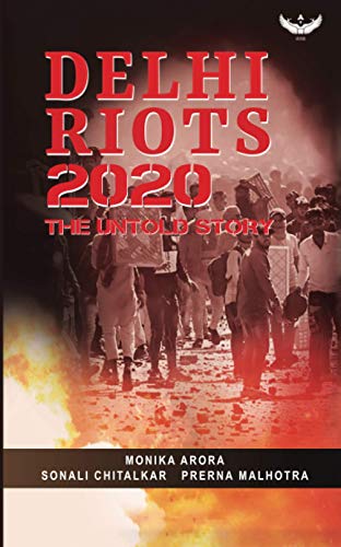 Delhi Riots 2020 : The Untold Story book cover