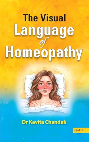 The Visual Language of Homeopathy