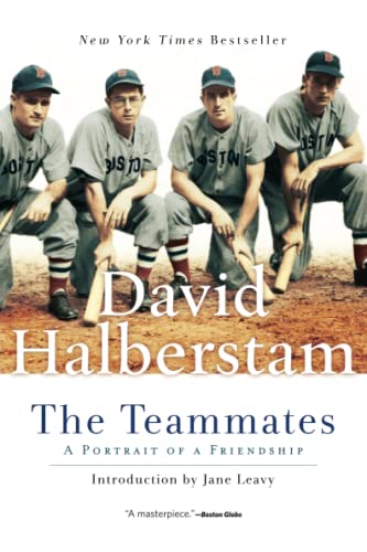 THE TEAMMATES: A PORTRAIT OF A FRIENDSHIP book cover