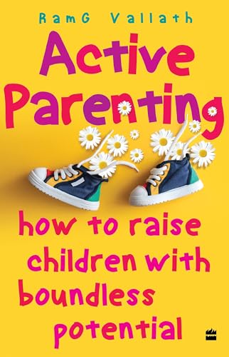 Active Parenting How To Raise Your Child To Be Positive book cover