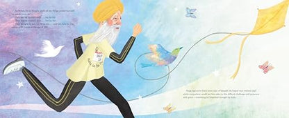 Fauja Singh Keeps Going: The Inspirational True Story of the Oldest Person to Ever Run a Marathon