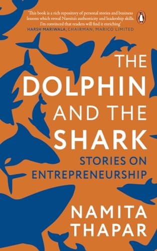 Dolphin And The Shark, The : Lessons In book cover