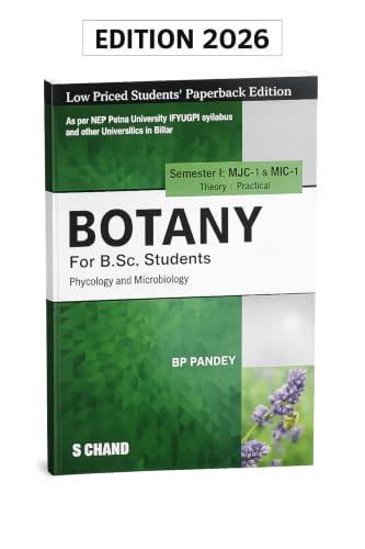 Botany For B.Sc. Students Semester I: MJC-1 & MIC-1 | Phycology and Microbiology - NEP Bihar Universities