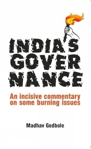 INDIA’S GOVERNANCE: An incisive commentary on some burning issues  book cover