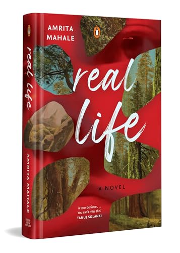 Real Life: A Haunting Literary Mystery Set In The Himalayas | A Story Of Obsession, Silence And Control