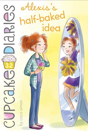 ALEXISS HALF-BAKED IDEA book cover