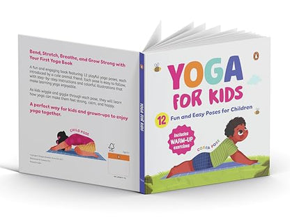 Yoga for Kids: Fun and Simple Yoga Poses I Step-by-Step Guide to Physical and Mental Well-being I Illustrated Asanas for Kids of All Ages I Ages 6+