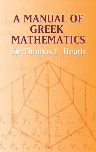 A Manual of Greek Mathematics book cover
