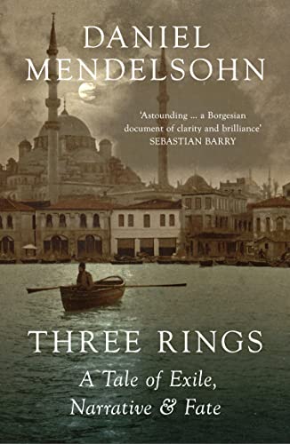THREE RINGS: A Tale of Exile, Narrative and Fate book cover