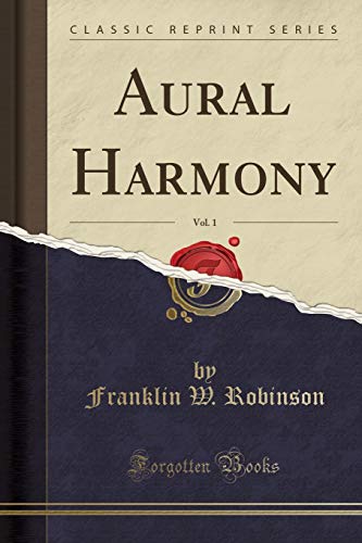 Aural Harmony, Vol. 1 (Classic Reprint) book cover