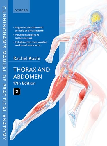CUNNINGHAM'S MANUAL OF PRACTICAL ANATOMY VOL 2 17E: Thorax and Abdomen