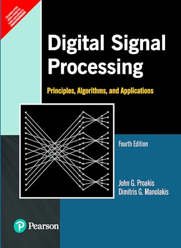 Digital Signal Processing, 4e (Old edition)
