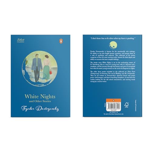 Penguin Select Classics: White Nights and Other Stories: Also Includes Notes from Underground and A Christmas Tree and a Wedding (Original, Unabridged Classic, Premium Hardbound Collector's Edition, Ideal for Gifting)