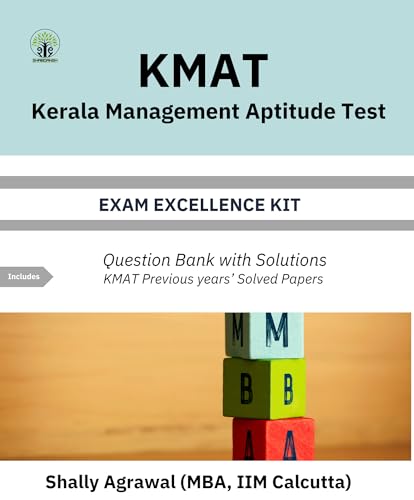 KMAT (Kerala Management Aptitude Test) Exam Excellence Kit by Shally Agrawal (IIM Calcutta)