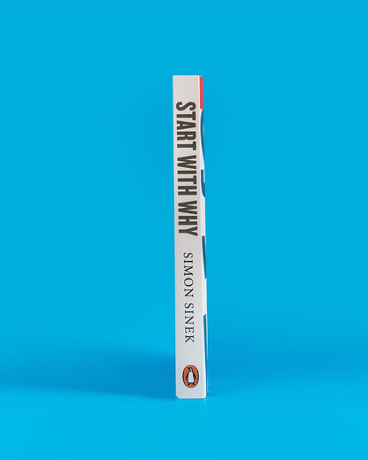 Start With Why: 15th Anniversary Edition, by Simon Sinek | How Great Leaders Inspire Teams, Organisations and Movements to Act: 15th Anniversary ... Great Leaders Inspire Everyone to Take Action