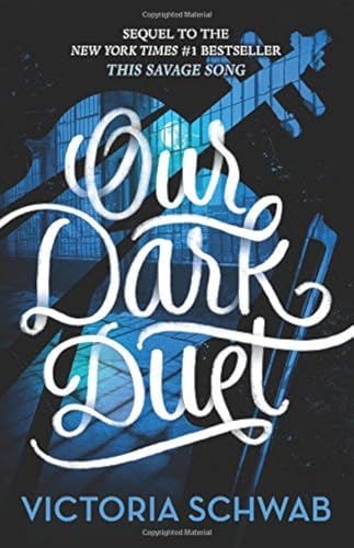 Our Dark Duet (Monsters of Verity) book cover