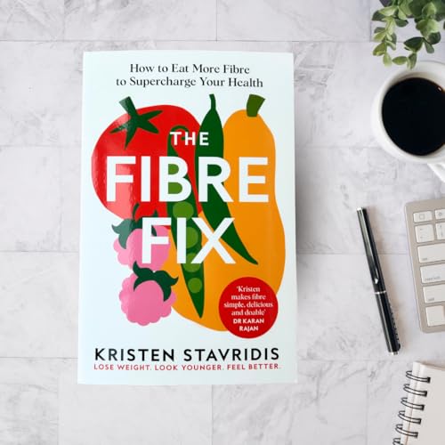 The Fibre Fix: How to Eat More Fibre and Supercharge Your Health