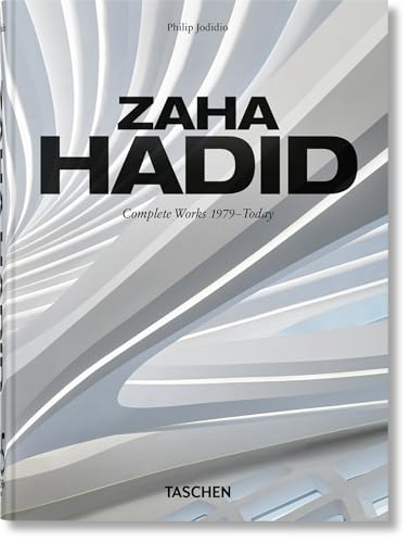 ZAHA HADID COMP WORKS 1979-TODAY T40 (45th Edition)