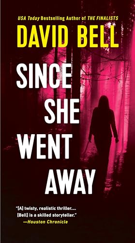 Since She Went Away book cover