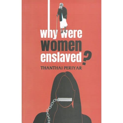 WHY WERE WOMEN ENSLAVED? Pen Yen Adimaiyanal? (English)