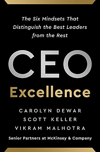 CEO Excellence: The Six Mindsets that Distinguish the Best Leaders from the Rest book cover