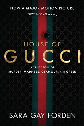 HOUSE OF GUCCI [MOVIE TIE-IN], THE book cover