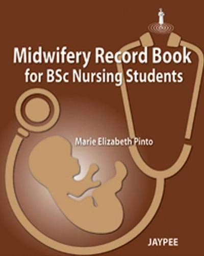 Midwifery Record Book For Bsc Nursing Students book cover