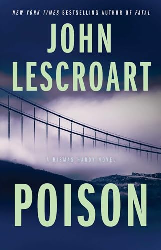 Poison: A Novel (Volume 17) (Dismas Hardy) book cover