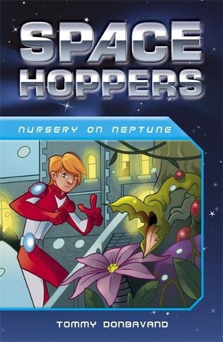 SPACE HOPPERS: NURSERY ON NEPTUNE book cover