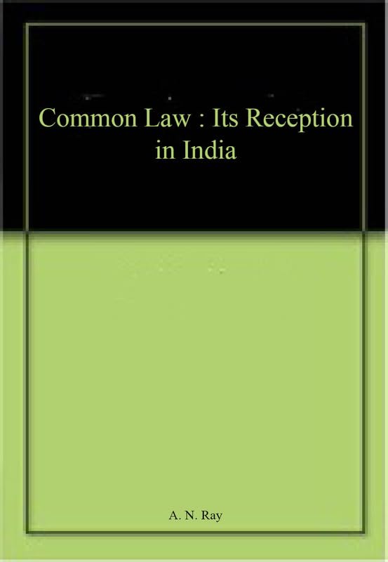 Common Law : Its Reception in India book cover