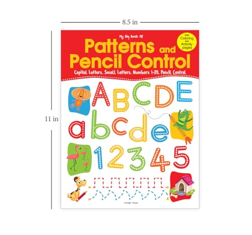 My Big Book of Patterns & Pencil Control: Interactive Activity Book to Practice Patterns, Numbers 1–20 & Alphabet | Ages 3–6 | Fun Early Learning Workbook