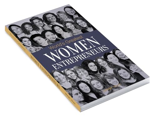 World's Greatest Women Entrepreneurs
