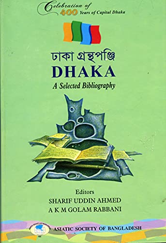 Dhaka: a Selected Bibliography book cover