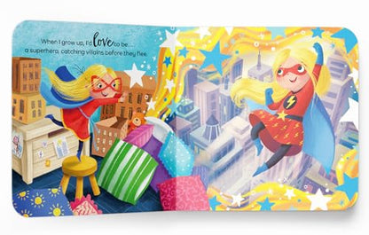 When I Grow Up, I Want To – An Inspiring Illustrated Book For Kids | Dream Big With Fun Ideas Like Doctor, Astronaut, Artist & More | Encourages ... For Toddlers & Preschoolers | Ages 2–6 Years