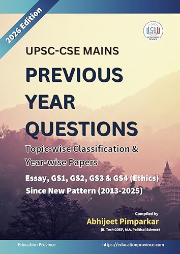 UPSC Mains PYQ: Topic wise Questions and Year wise Papers (Essay + GS 1-4)